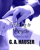 Waiting To Breathe
