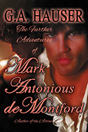 The Further Adventures of Mark Antonious deMontford
