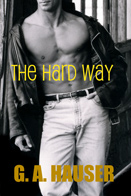 The Hard Way