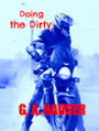 Doing the Dirty