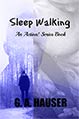 Sleep Walking