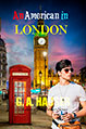 An American in London