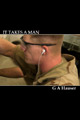 It Takes a Man
