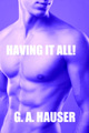 Having it All