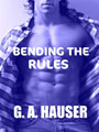 Bending the Rules